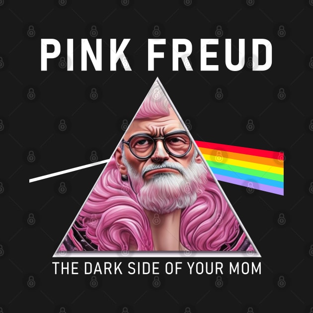 Pink Freud Dark Side Of Your Mom by candyliu