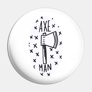 rose buddies - the axe man fan sticker Pin