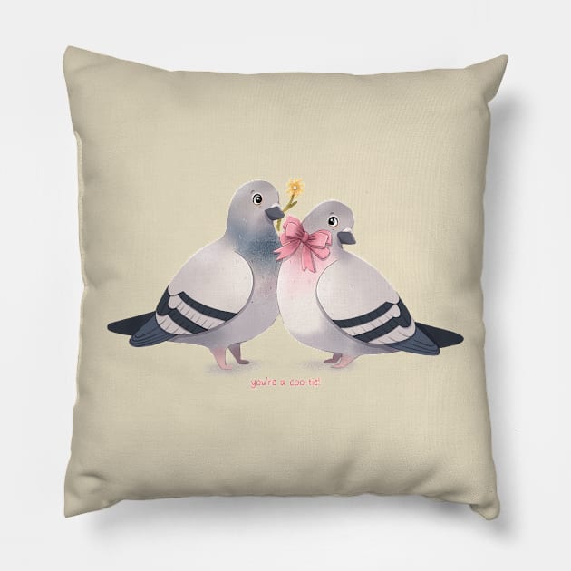 You're a coo-tie! Pillow by Melissa Jan