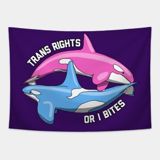 Trans Rights Or I Bites Orcas Tapestry