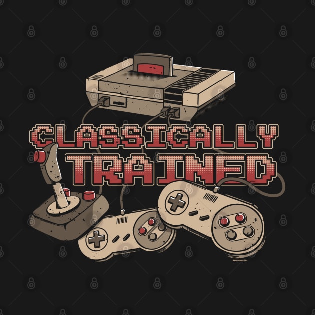 Classically Trained Retro Video Gamer by NerdShizzle