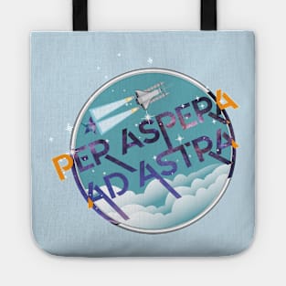 Per aspera ad astra Tote