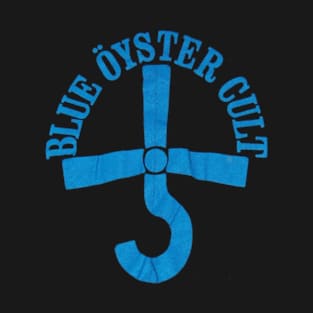 blue oyster cult band rock blue oyster cult blue oyster cult blue oyster cult slayer band motley crue blue oyster cult blue oyster cult T-Shirt