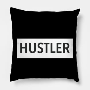 HUSTLER Pillow