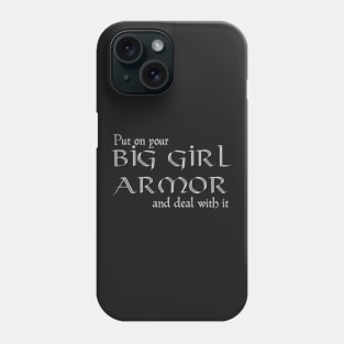 Big Girl Armor Phone Case