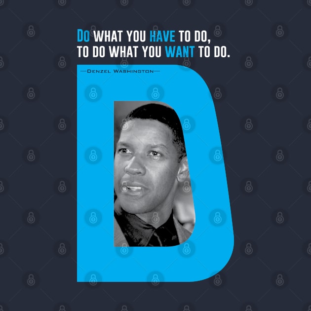 denzel washington quote by ZUNAIRA