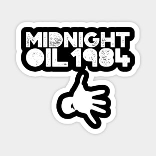 Midnight oil Magnet