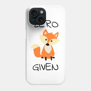 Zero Fox Given Phone Case