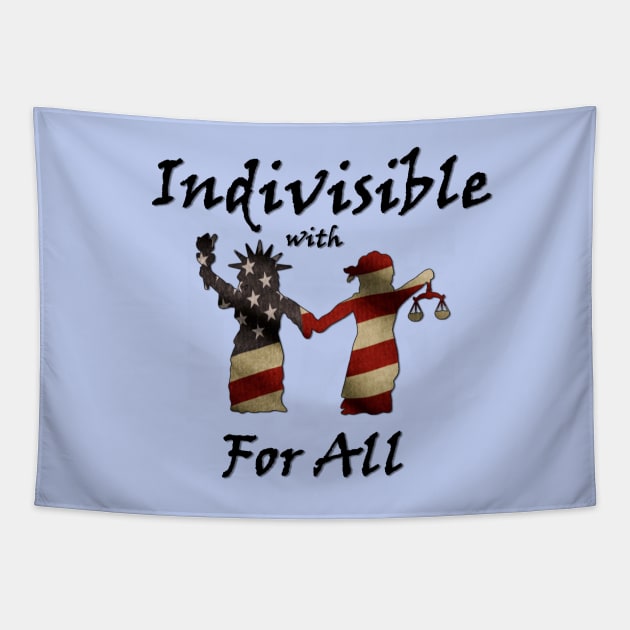 Indivisible with Liberty and Justice For All Tapestry by dreadfulpenny