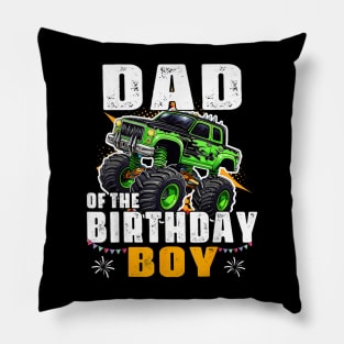 Dad Of The Birthday Boy Monster Truck Birthday Family Pillow