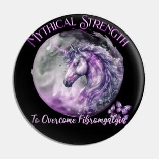 Fibromyalgia Awareness Mythical Strength To Overcome Fibromyalgia Unicorn Pin