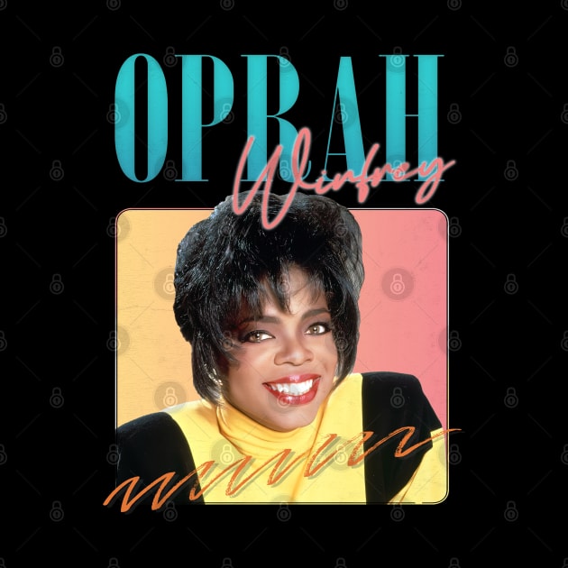 Oprah Winfrey --- 90s Aesthetic by DankFutura