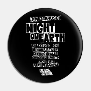 Night on Earth Tribute - Cinematic Masterpiece Apparel with Jarmusch's Legendary Cast Pin