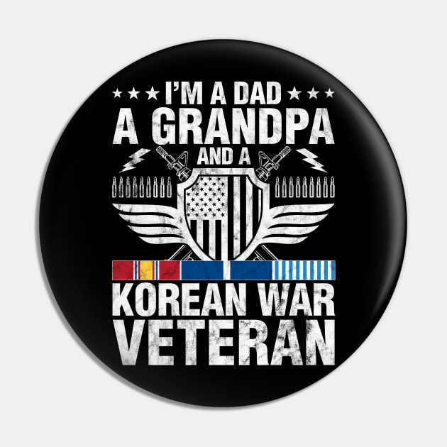 A Dad A Grandpa And A Korean War Veteran Grandparent Gift Pin by Albatross