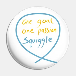 #13 The squiggle collection - It’s squiggle nonsense Pin