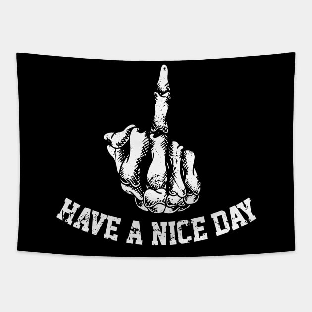 Have a Nice Day Tapestry by Azarine