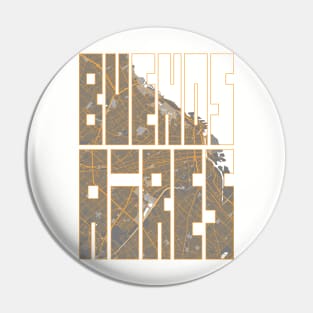 Buenos Aires, Argentina City Map Typography - Bauhaus Pin