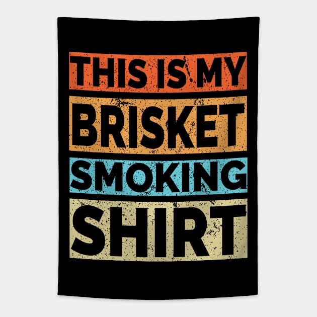 This is my Brisket Smoking Shirt Tapestry by Jas-Kei Designs