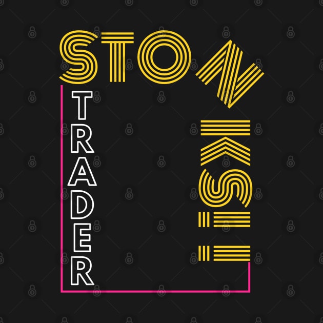 The Stonks Trader by Trader Shirts