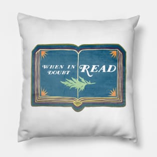 When In Doubt Read Pillow