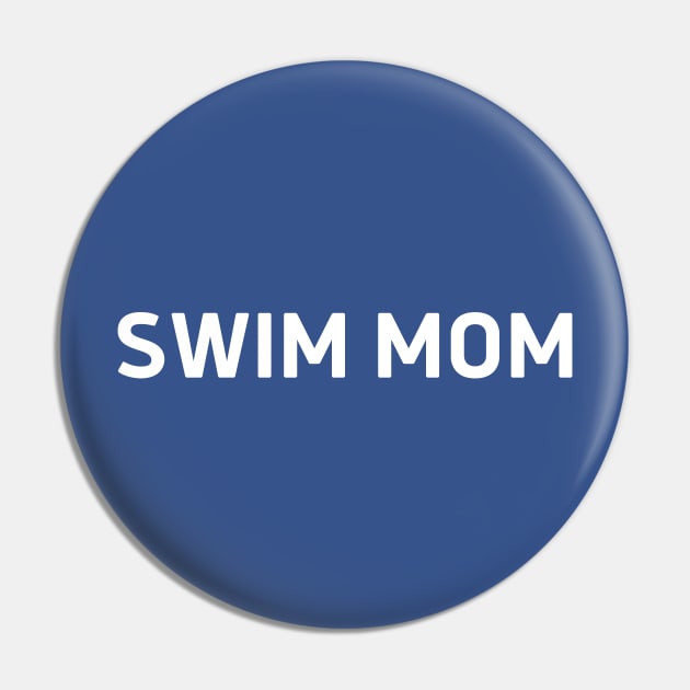 Swim Mom - Swimming Pin by Celestial Mystery