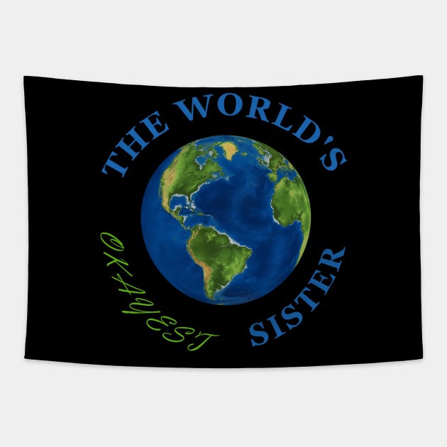 The World's Okayest Sister Tapestry by Rossla Designs