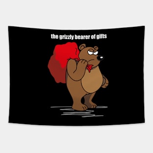 The grizzly bearer of gifts Tapestry