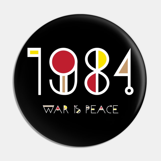 War is Peace Pin by Phixerizm