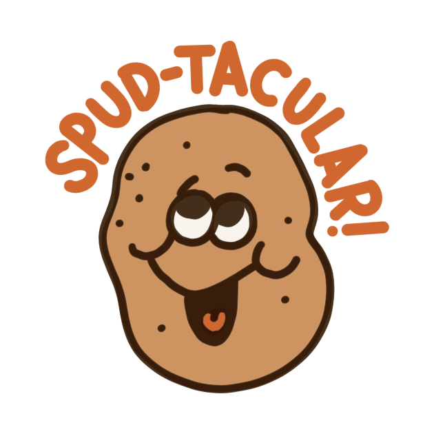 Spud-tacular - Potato Pun by sombreroinc