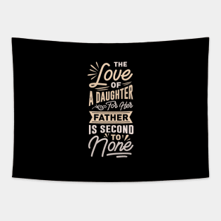Father and Daughter Best Dad Love Father's Day Tapestry