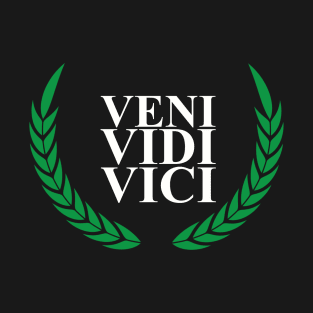 VENI VIDI VICI T-Shirt