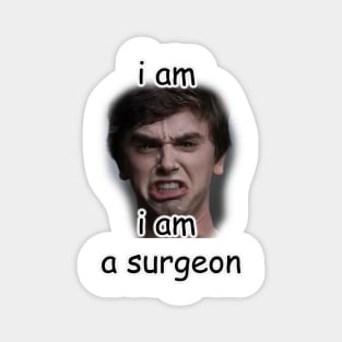 i am a surgeon Magnet