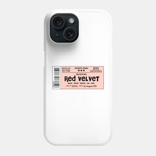 Red Velvet Concert Ticket Phone Case by skeletonvenus