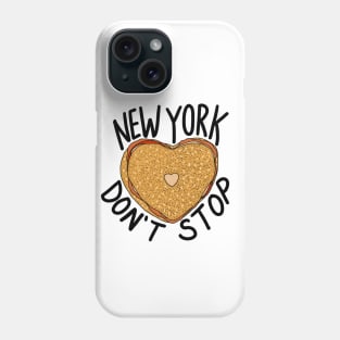 New York Don't Stop Phone Case