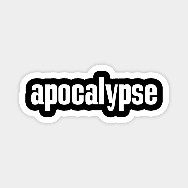 Apocalypse Post Apocalypse Magnet by ProjectX23Red