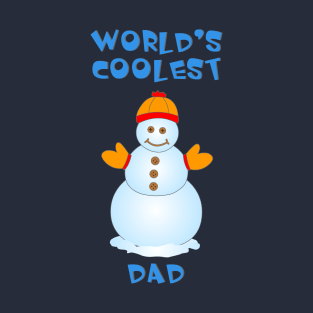 Coolest Dad Snowman T-Shirt