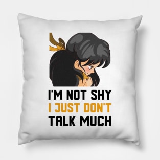 I Just Don't Talk Much Pillow