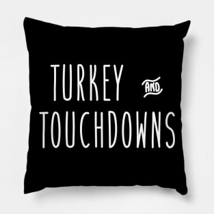 Turkey and Touchdowns Pillow