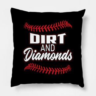 Dirt And s Baseball Pillow