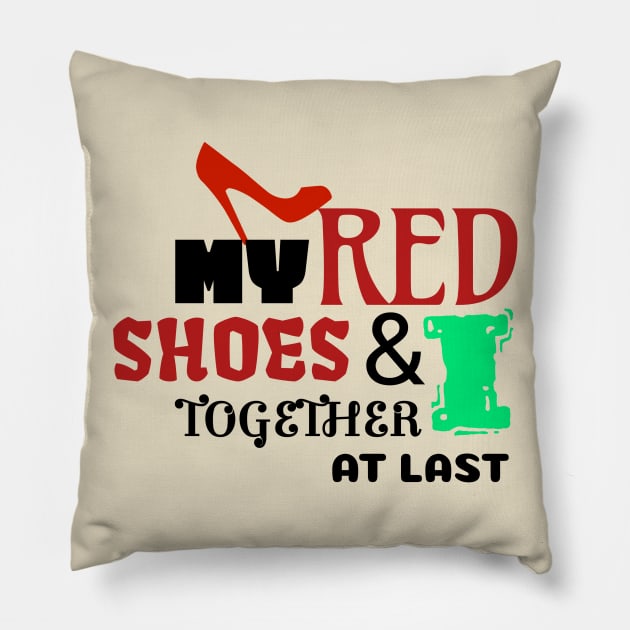 My Red Shoes And I Pillow by DeraTobi