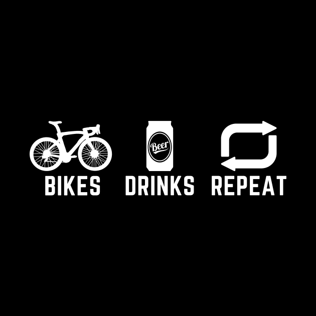 Bikes Drinks Repeat Cycling Shirt, Bicycles Drinks Repeat Cycling Shirt, Cycling and Beer Lover, Casual Cyclist, Bikes and Beers by CyclingTees