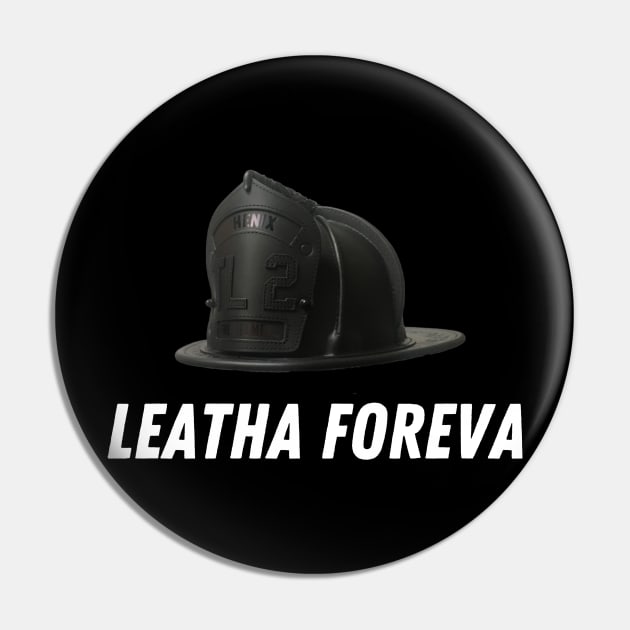 Leatha Foreva Pin by West CO Apparel 