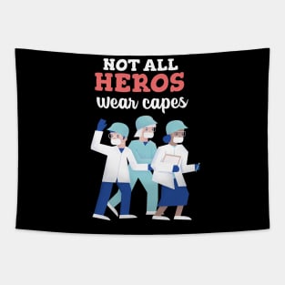 Not All Heros Wear Capes - Medical Student in Medschool Tapestry