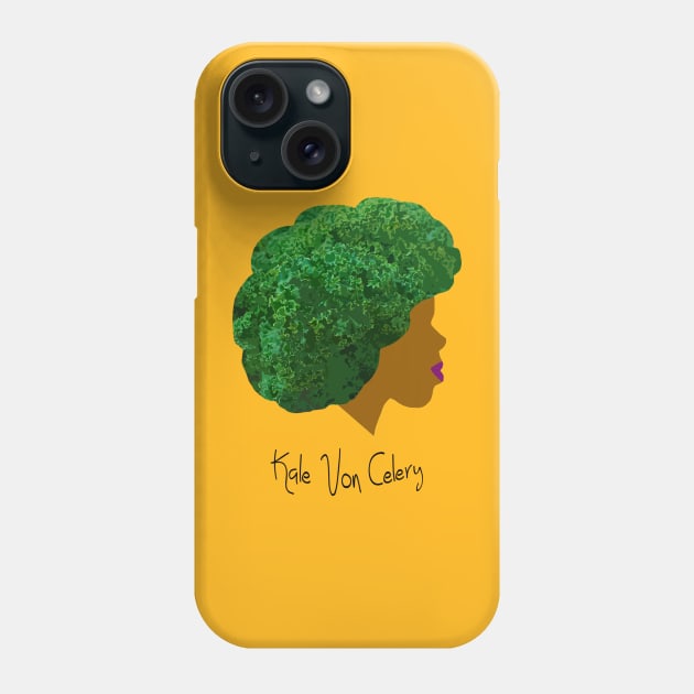 Kale Von Celery Phone Case by Kale Von Celery