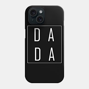 Dada daddy Phone Case