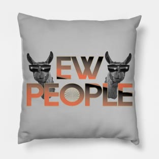 eww people Pillow