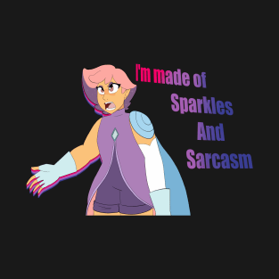 Sparkles & Sarcasm T-Shirt