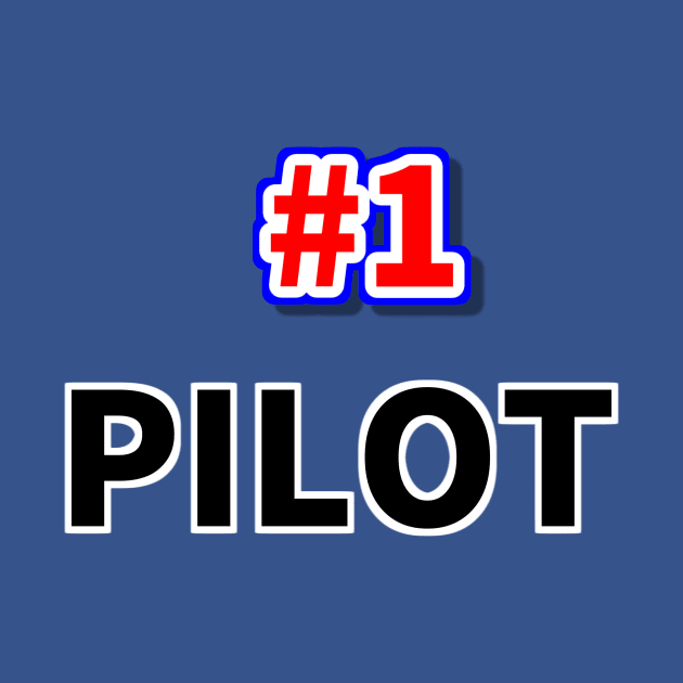 Number 1 PILOT by NumberOneEverything