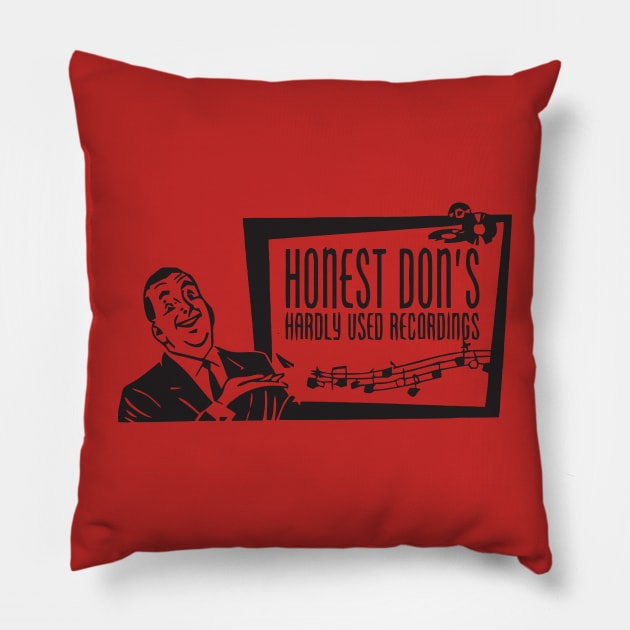 Honest Don's Records Pillow by MindsparkCreative