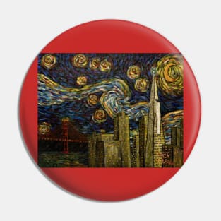 Dedication to Van Gogh (San Francisco Starry Night) Pin